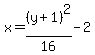 x=%28y%2B1%29%5E2%2F16-2