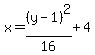 x=%28y-1%29%5E2%2F16%2B4