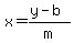 x=%28y-b%29%2Fm