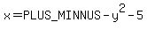 x=%2B-+y%5E2-5