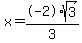 x=%2B-2%2Asqrt%283%29%2F3