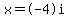 x=%2B-4i%7B%7B%7Bsqrt%285%29