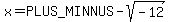 x=%2B-sqrt%28-12%29