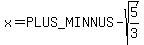 x=%2B-sqrt%285%2F3%29+