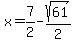 x=%2B7%2F2-sqrt%2861%29%2F2