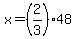x=+%282%2F3%2948