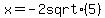 x=+-2+sqrt%285%29