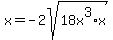 x=+-2sqrt%2818x%5E3%2Ax%29