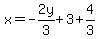 x=+-2y%2F3%2B3%2B4%2F3