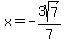x=+-3sqrt%287%29%2F7