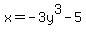 x=+-3y%5E3-5+