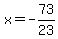 x=+-73%2F23