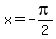 x=+-pi%2F2