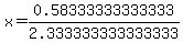 x=+0.58333333333333%2F2.333333333333333