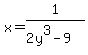 x=+1%2F%282y%5E3-9%29
