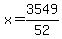 x=+3549%2F52
