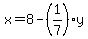 x=+8+-+%281%2F7+%29y