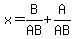 x=+B%2FAB+%2B+A%2FAB
