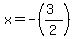 x=-%28%283%29%2F2%29%29