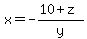 x=-%2810%2Bz%29%2Fy