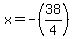 x=-%2838%2F4%29