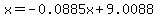 x=-0.0885x%2B9.0088