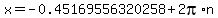 x=-0.45169556320258%2B2pi%2An