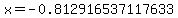 x=-0.812916537117633