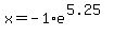x=-1%2Ae%5E%285.25%29