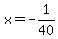x=-1%2F40