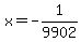 x=-1%2F9902