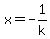 x=-1%2Fk