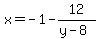 x=-1-12%2F%28y-8%29