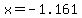 x=-1.161