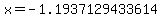 x=-1.1937129433614