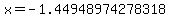 x=-1.44948974278318