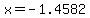 x=-1.4582