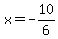 x=-10%2F6
