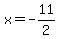 x=-11%2F2