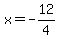 x=-12%2F4