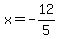 x=-12%2F5