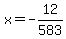 x=-12%2F583