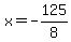 x=-125%2F8