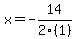 x=-14%2F2%281%29