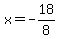 x=-18%2F8