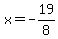 x=-19%2F8