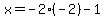 x=-2%28-2%29-1