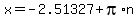 x=-2.51327%2Bpi%2An