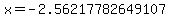 x=-2.56217782649107
