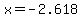 x=-2.618